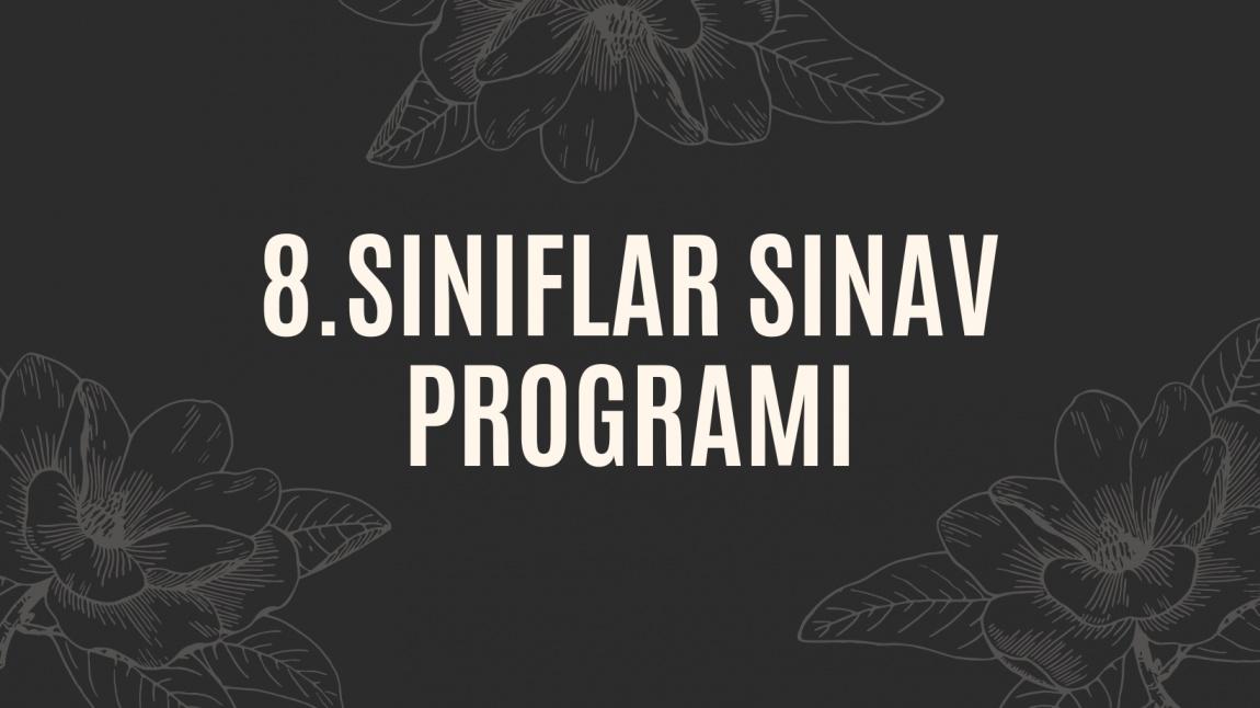 8 sinif sinavlari edebali ortaokulu